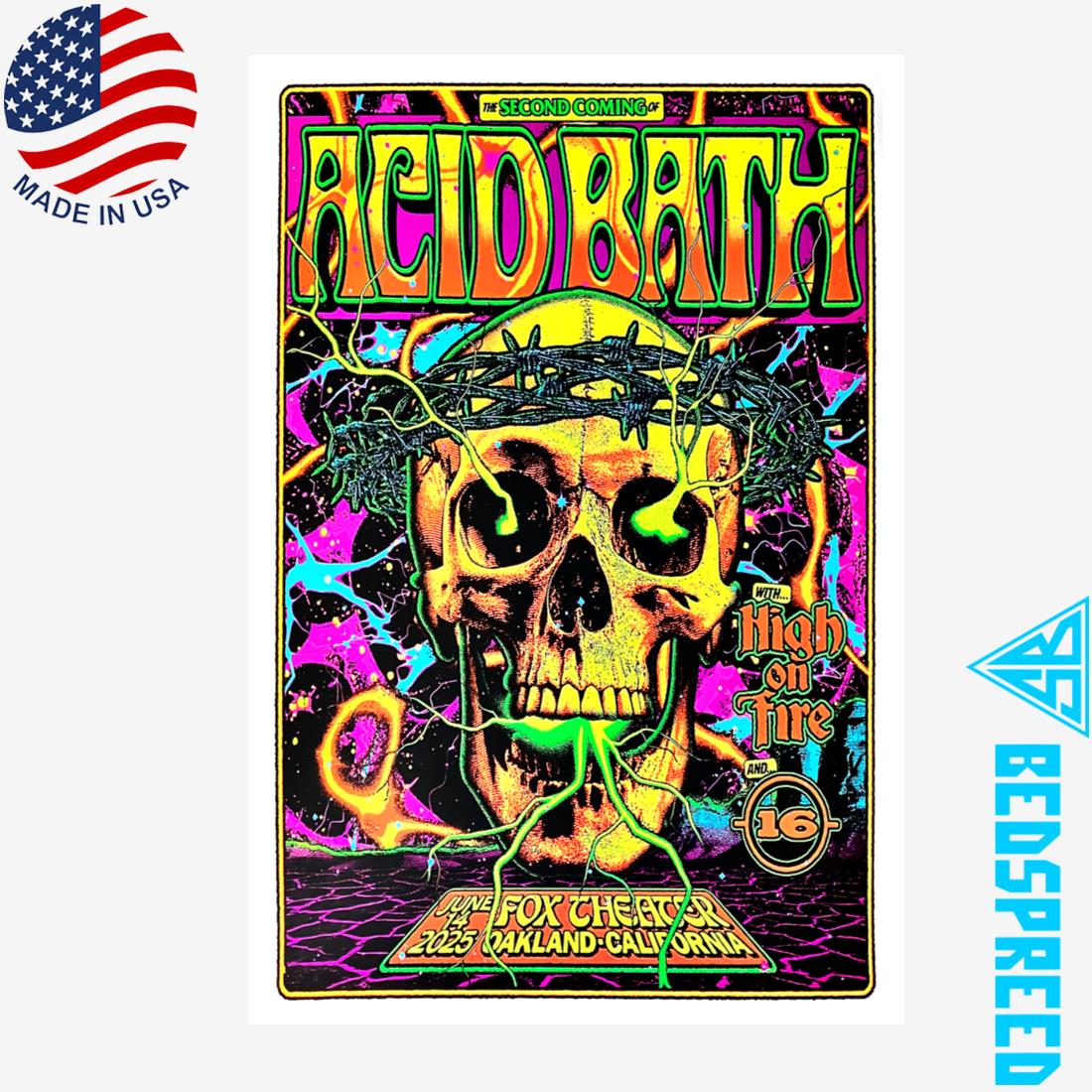 Acid Bath Oakland CA 2025 Tour Poster