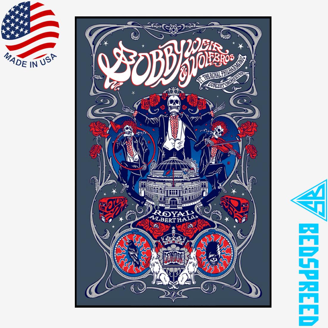 Bobby Weir And Wolf Bros Jun 22 2025 Royal Albert Hall London UK Poster