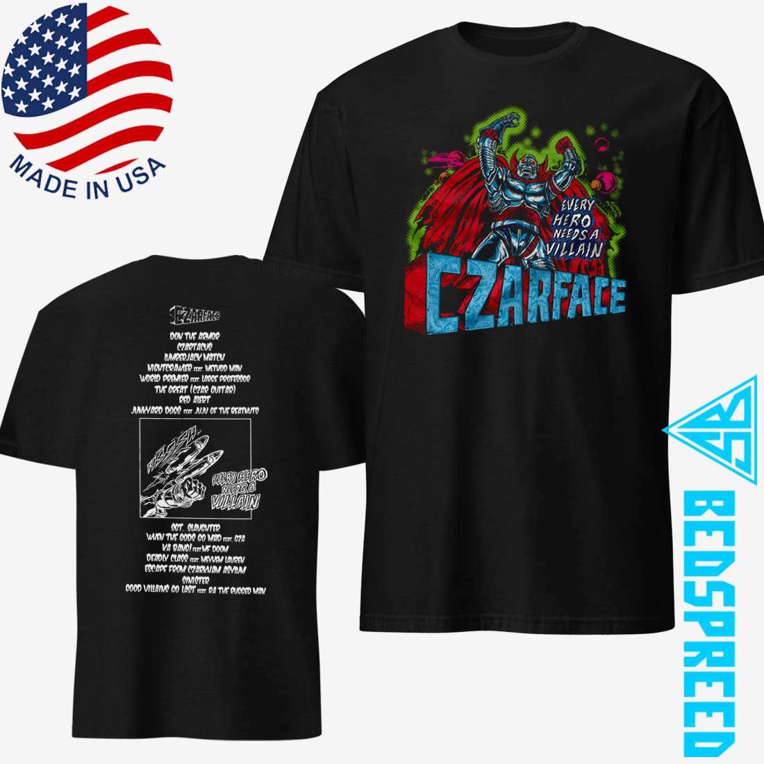 Czarface Every Hero Needs A Villain Tee