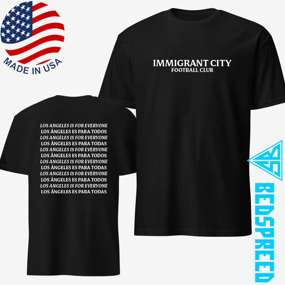 Immigrant City Football Club Los Angeles is for Everyone Shirt