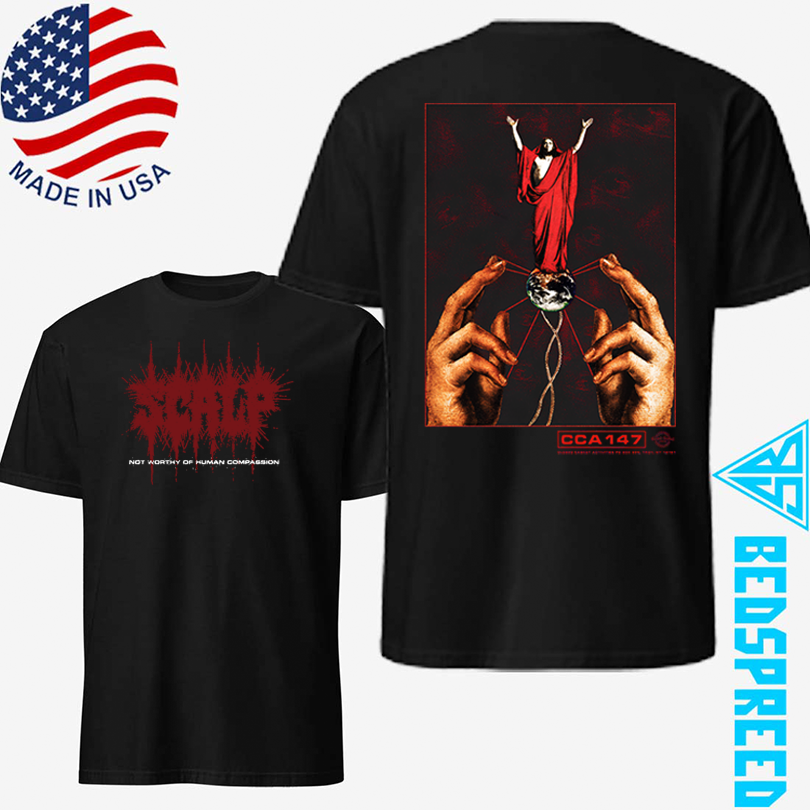 Not Worthy Of Human Compassion Tee