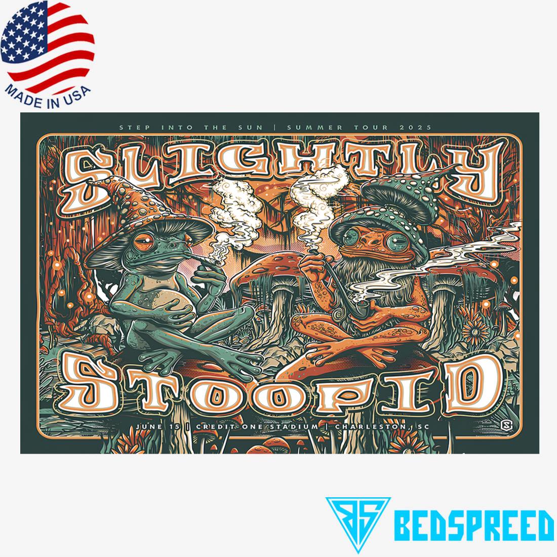 Slightly Stoopid June 15 2025 Credit One Stadium Charleston SC Poster